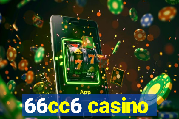 66cc6 casino